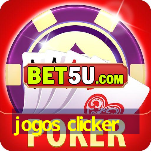 jogos clicker